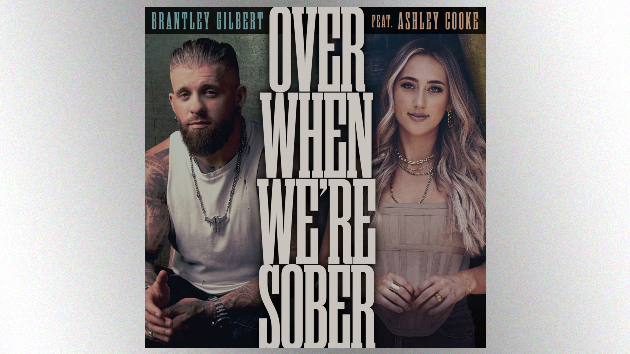 Brantley Gilbert serving “Over When Were Sober” with Ashley Cooke